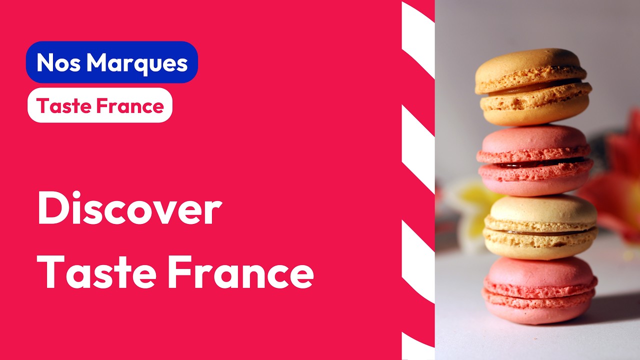 TASTE FRANCE | Discover Taste France