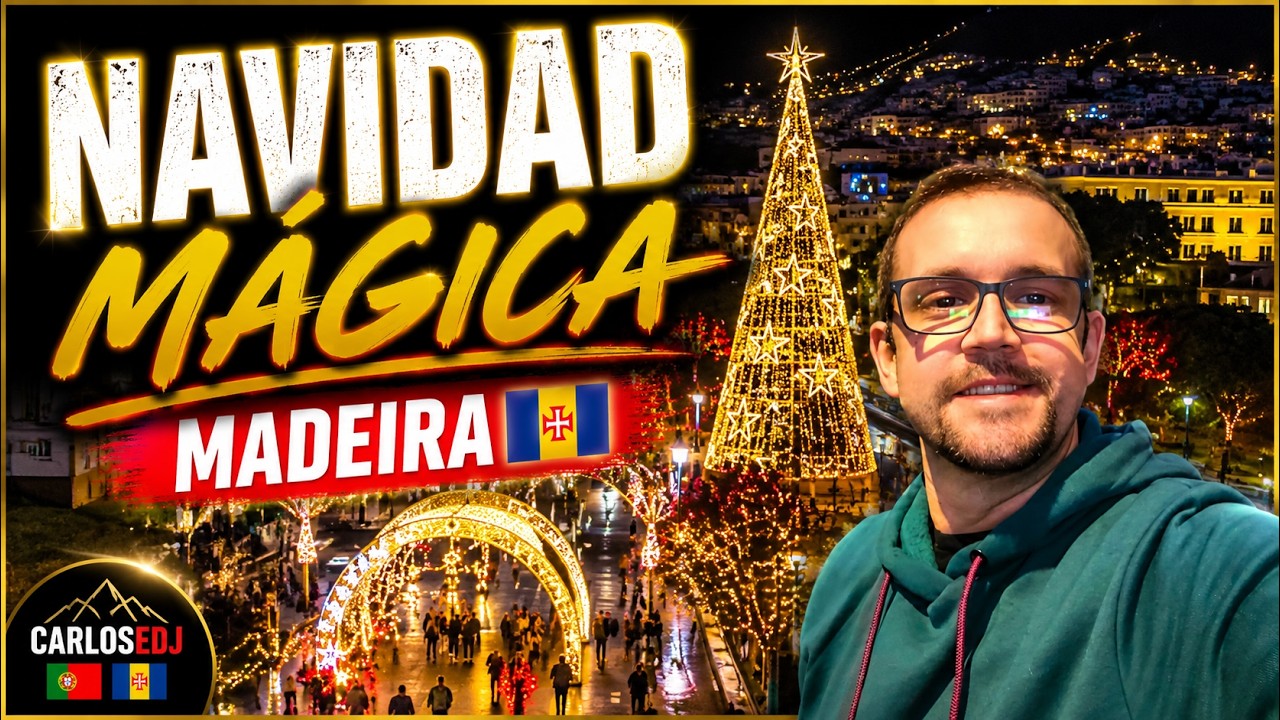 video Especial ¡Navidad y año Nuevo en Madeira! Luces, lugares y tradiciones en la isla.