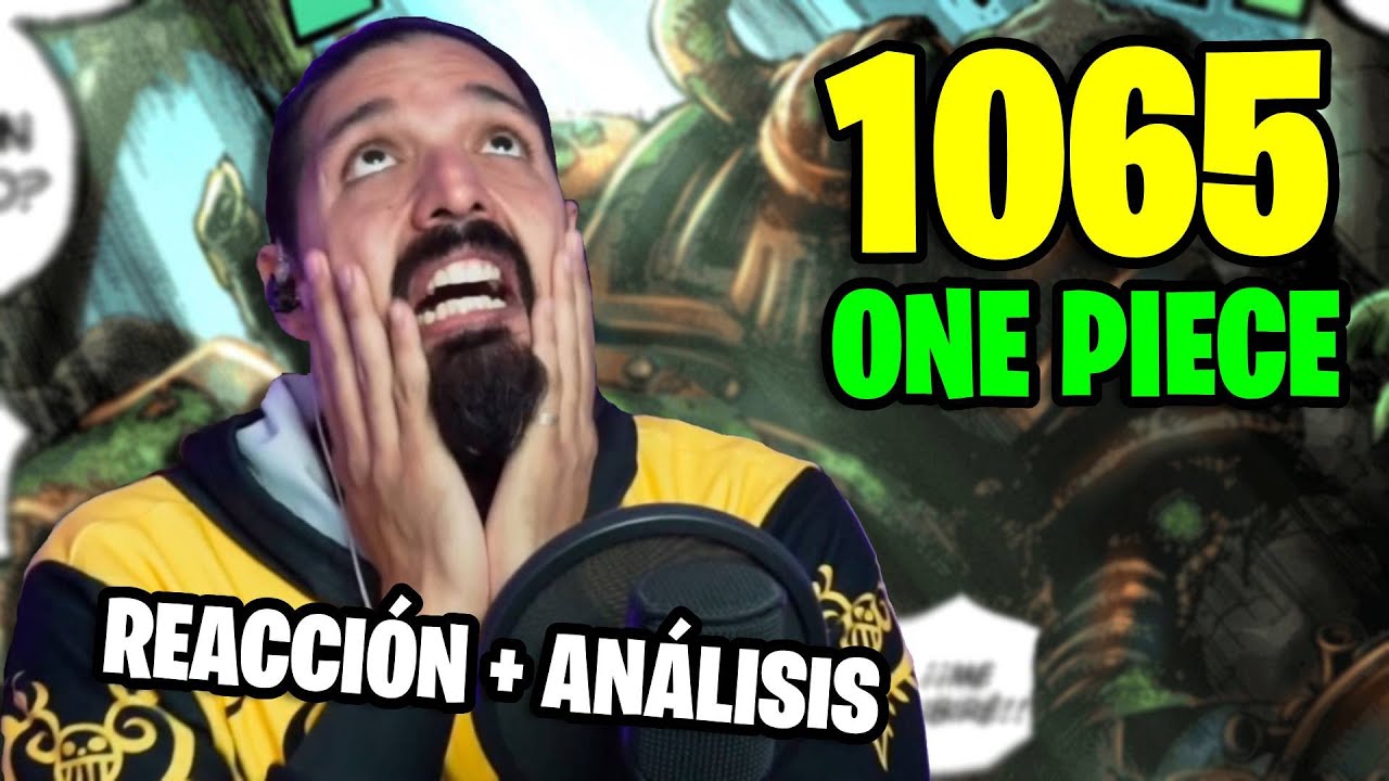 ONE PIECE 1065 : REACCIÓN y ANÁLISIS 