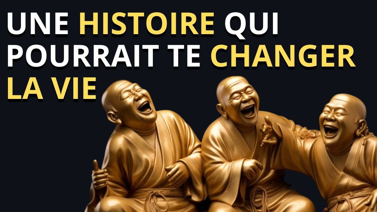 L'histoire des trois moines rieurs | Motivation Zen