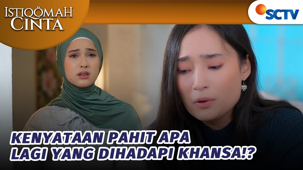 NYESEK!! Khansa Mendengar Perkataan Alika! | Istiqomah Cinta - Episode 25