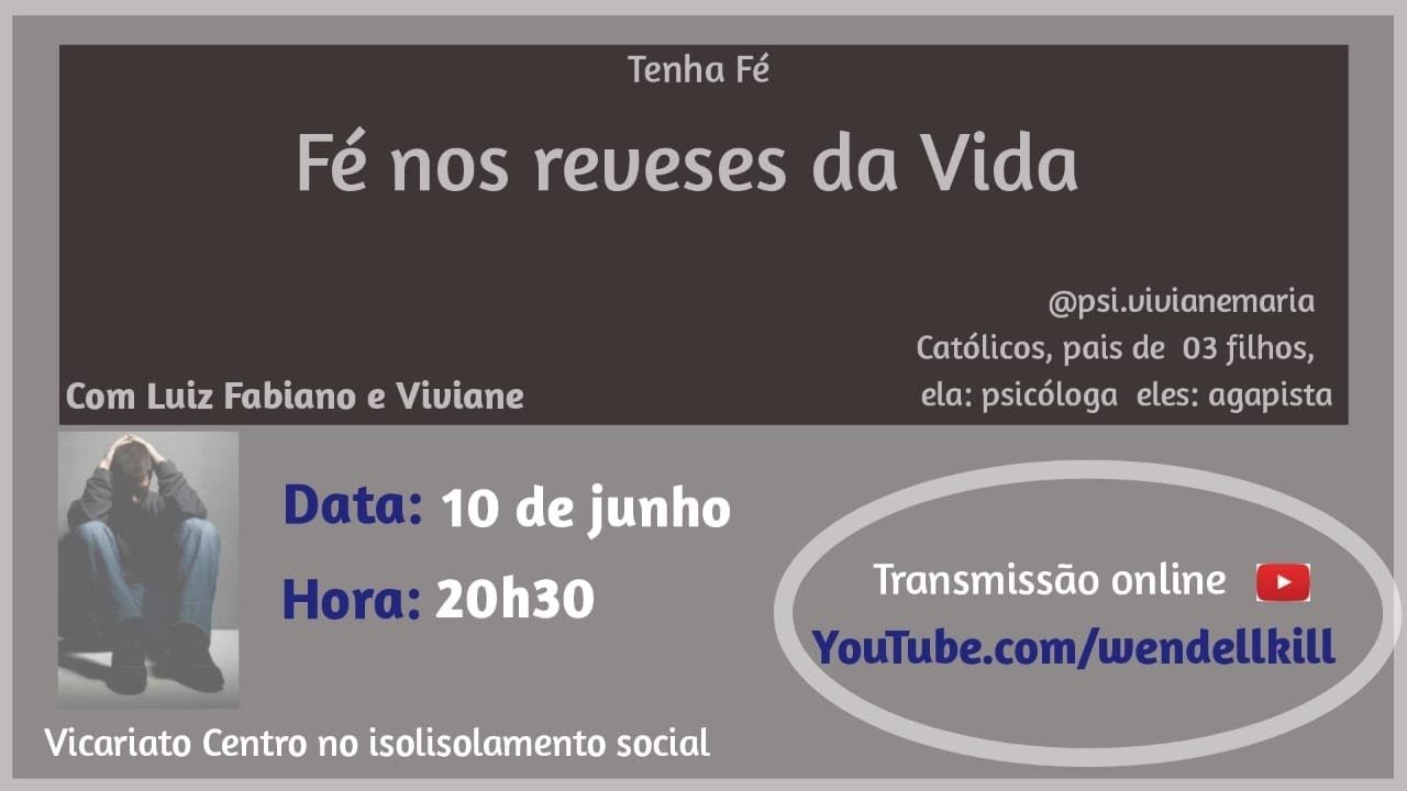 Live-Palestra: Fé nos reveses da Vida - 10/06