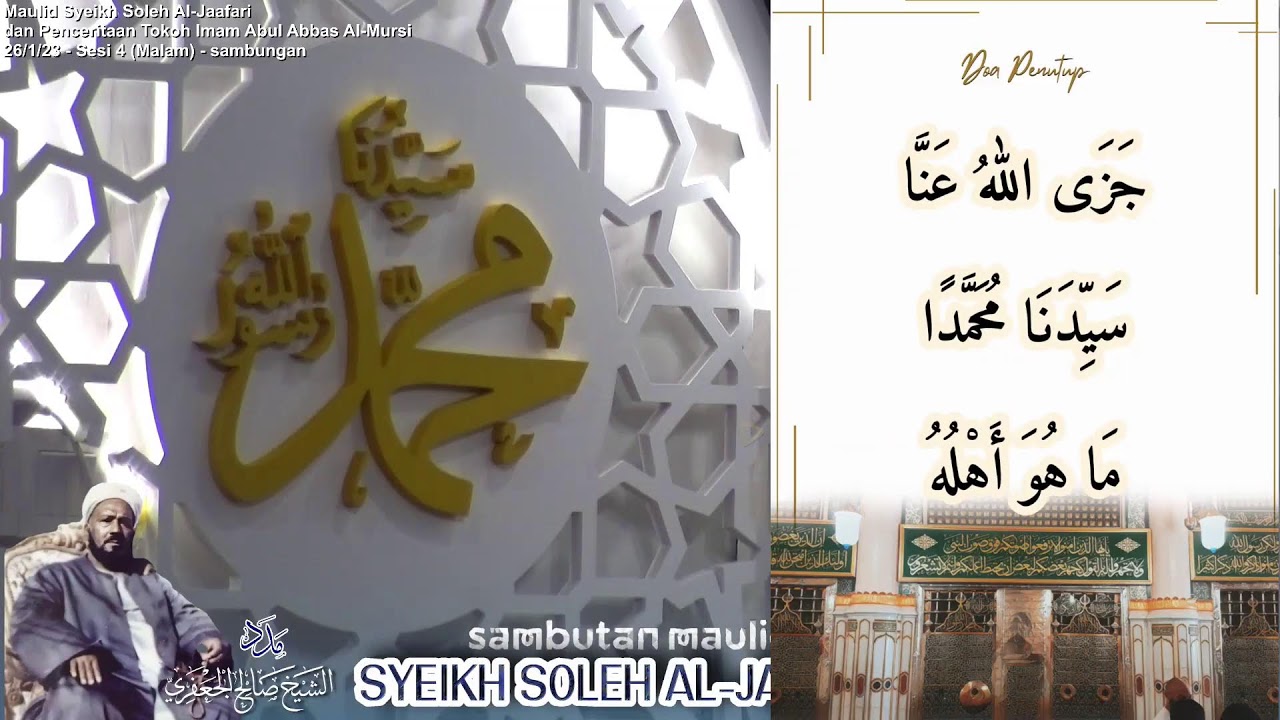 🔴 DS Live : Maulid Syeikh Soleh Al-Jaafari & Penceritaan Tokoh Imam Abul Abbas Al-Mursi (26/1/23)-4