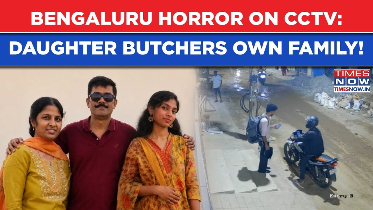 Bengaluru Horror CCTV: Daughter Kills Parents, Sister With Live-In Partner| Karnataka Triple Murder