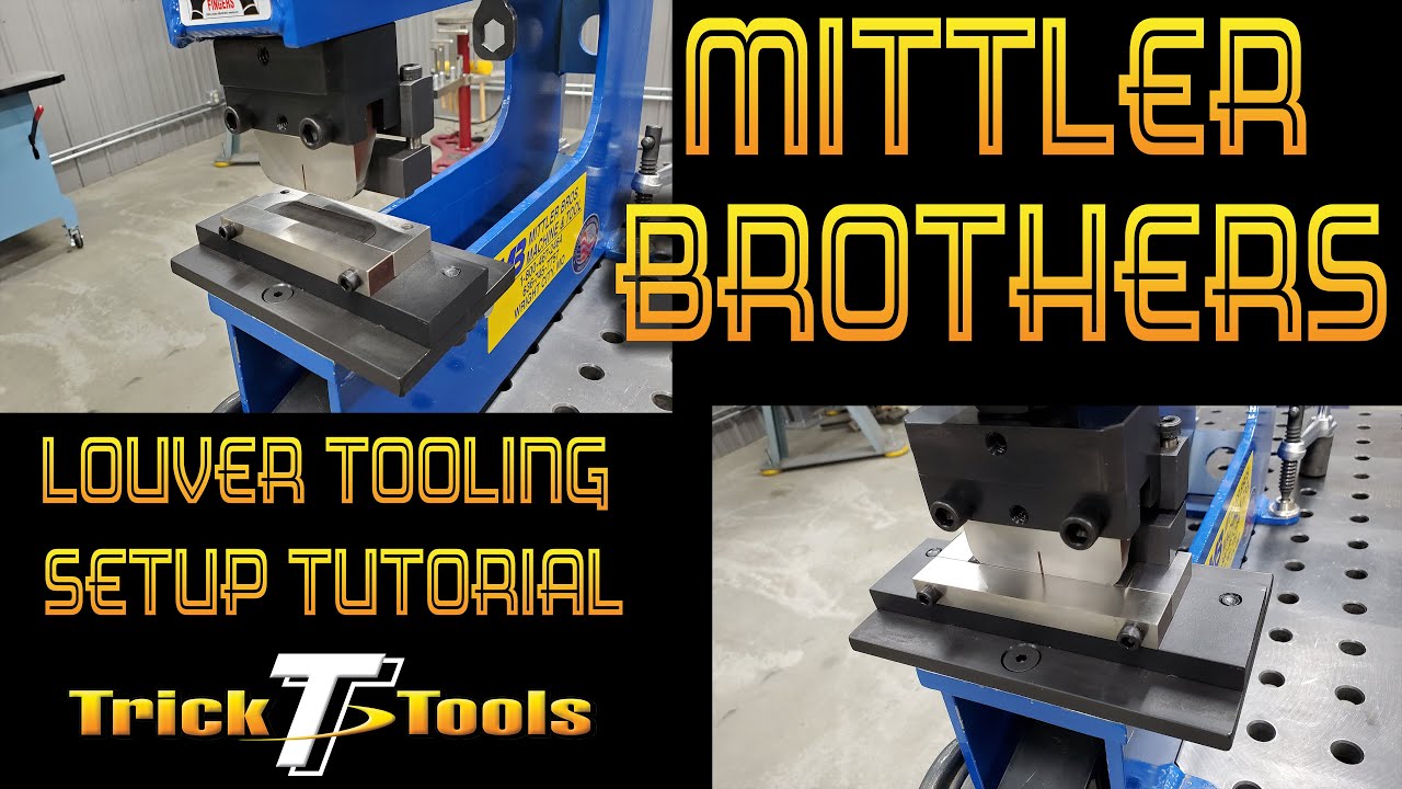 Mittler Brothers Bench Press Louver Tooling Setup - Trick-Tools.com