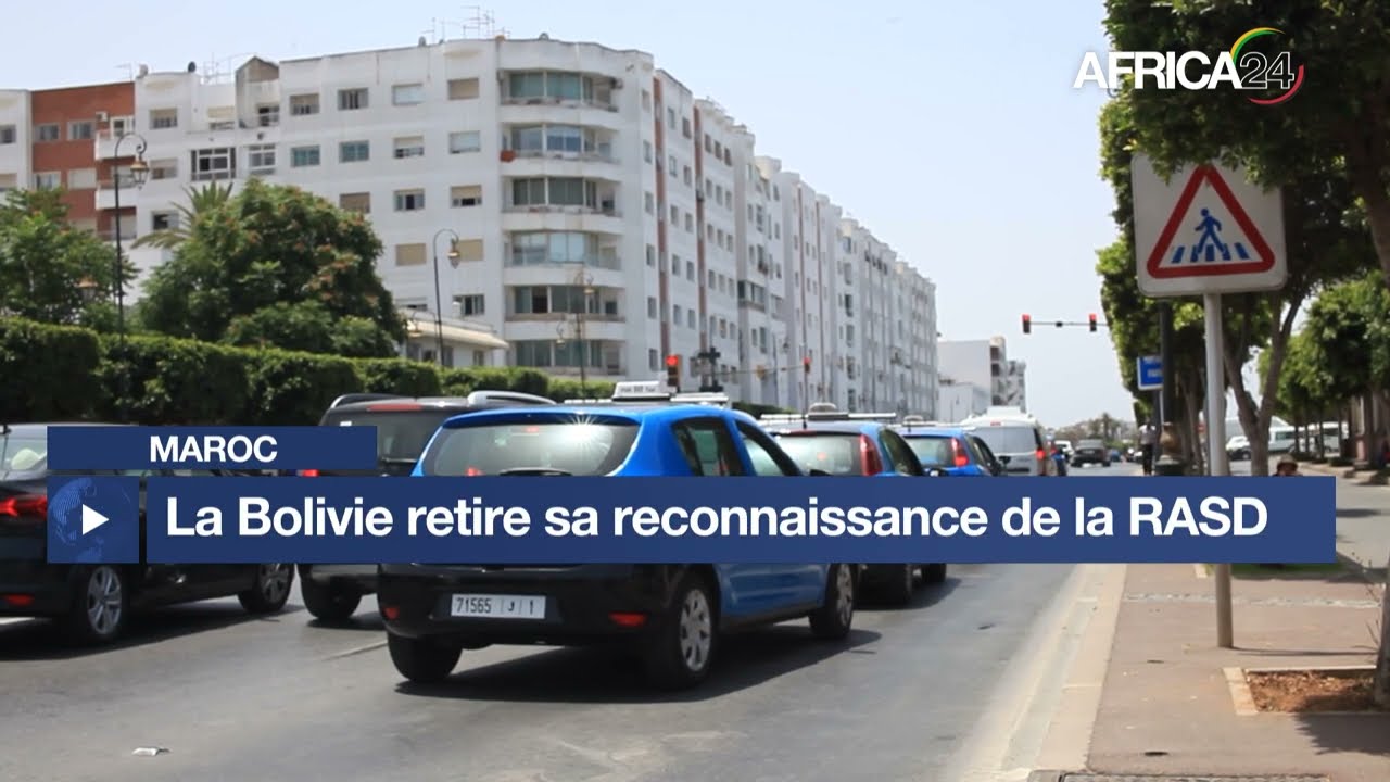 Maroc - Souveraineté sur le sahara : La Bolivie retire sa reconnaissance de la RASD