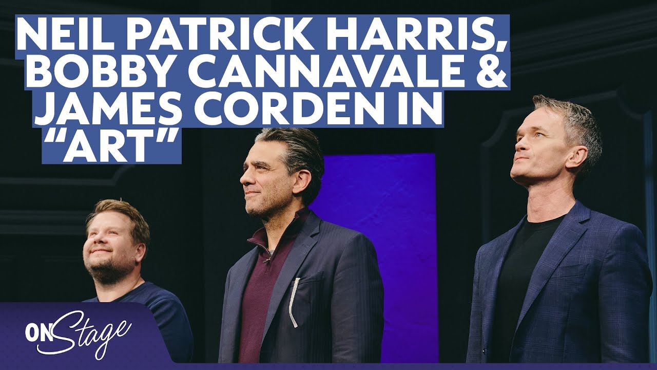 Bobby Cannavale, James Corden & Neil Patrick Harris in “Art” | On Stage