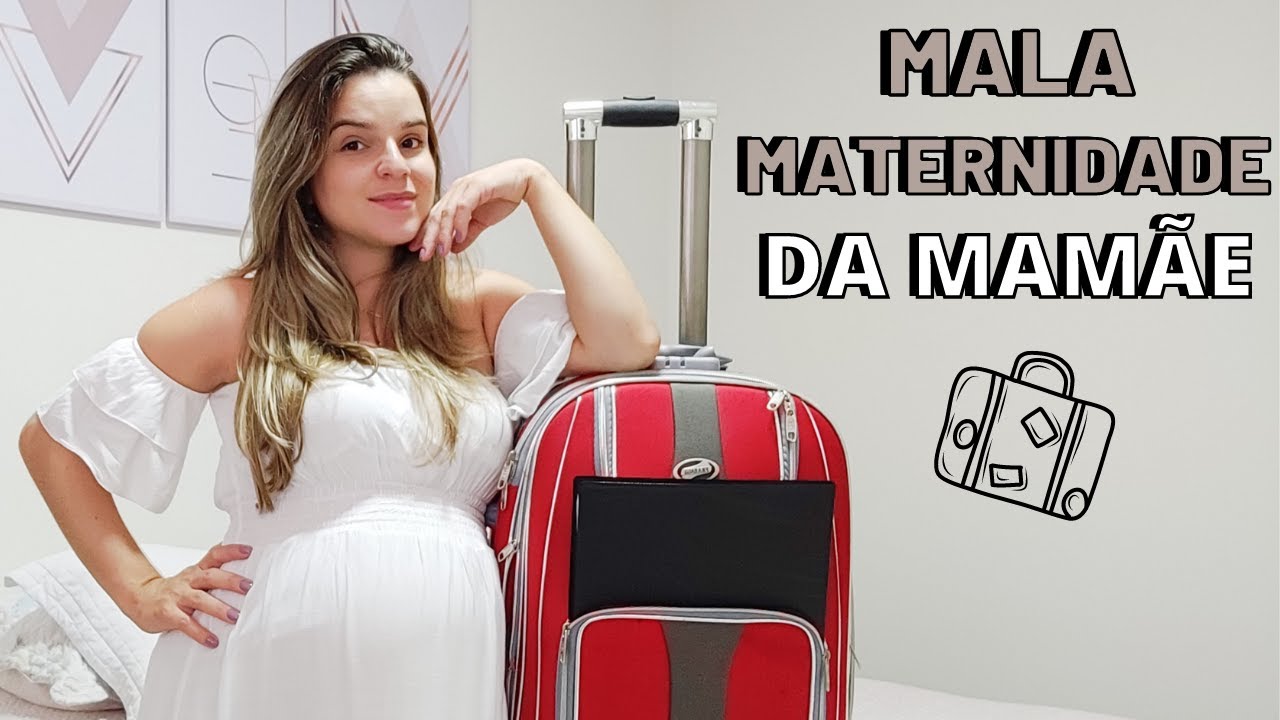 Mala maternidade da Mamãe | O que levar ?