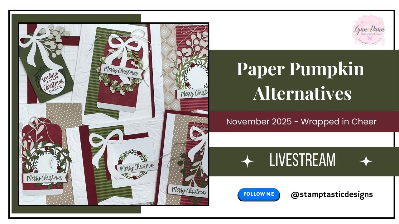 November 2025 Paper Pumpkin Alternatives - Wrapped in Cheer