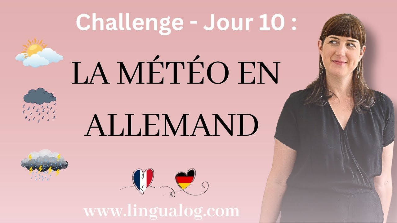 Jour 10 : la météo en allemand