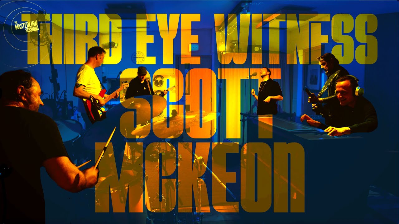Scott McKeon - Third Eye Witness [Live At Masterlink]