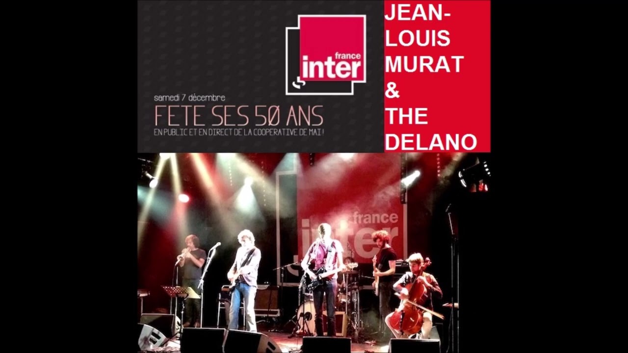 Jean-Louis Murat - Live 50 ans France Inter 2013 (edit 6 titres JL Murat)