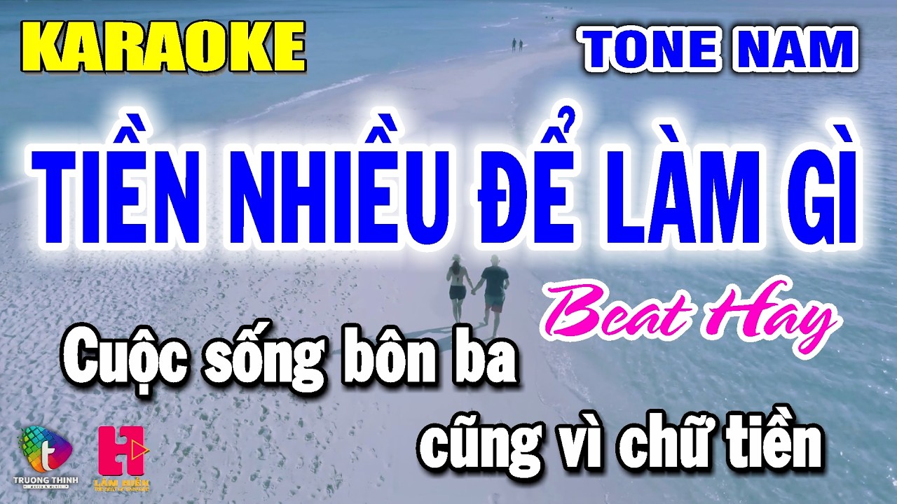 Karaoke Tiền Nhiều Để Làm Gì - Tone Nam | Nhạc Sống Dễ Hát | Lâm Hiền Karaoke ♫