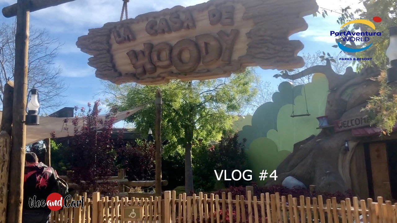 La casa de Woody y terminamos el día en Port Aventura | Noe and Carl