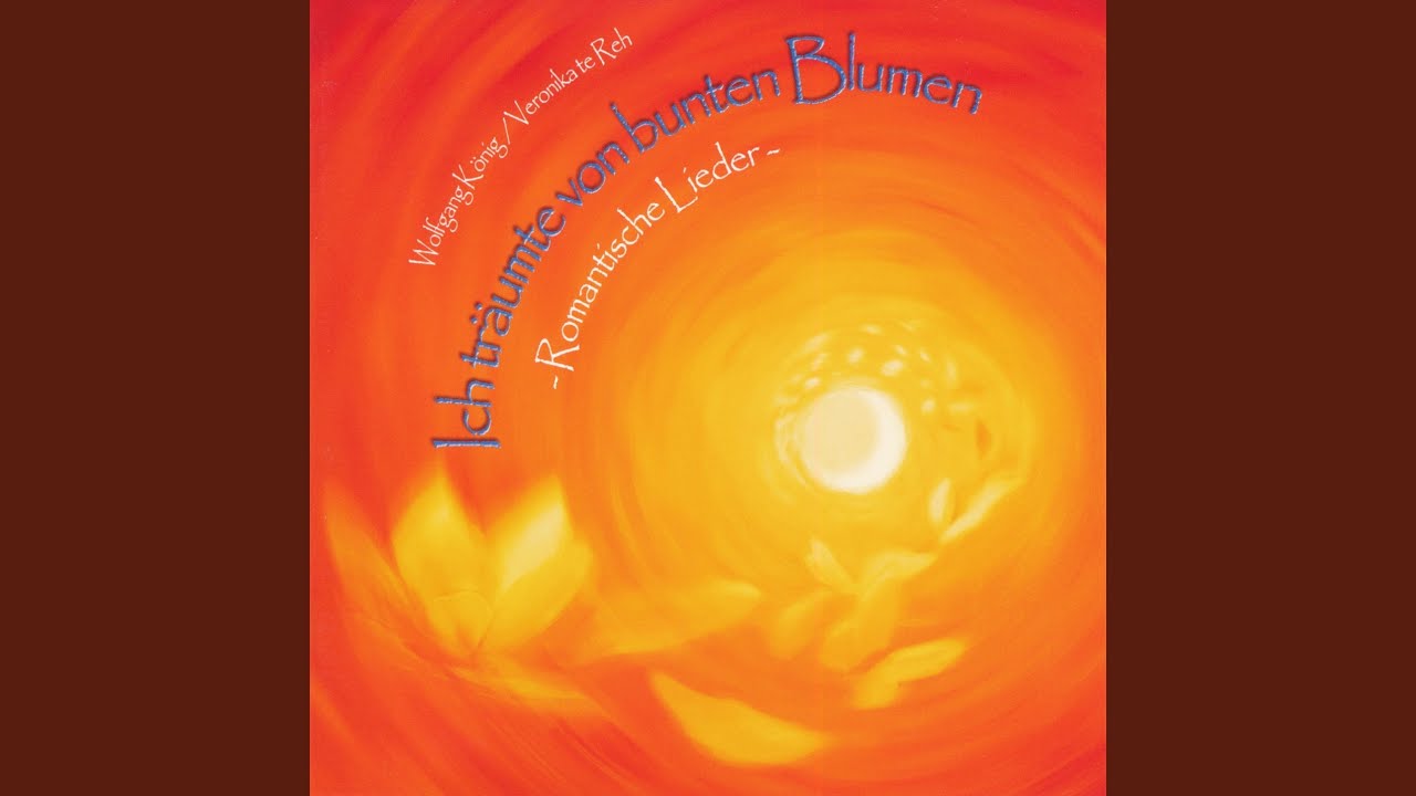 Ich hab die Nacht geträumet