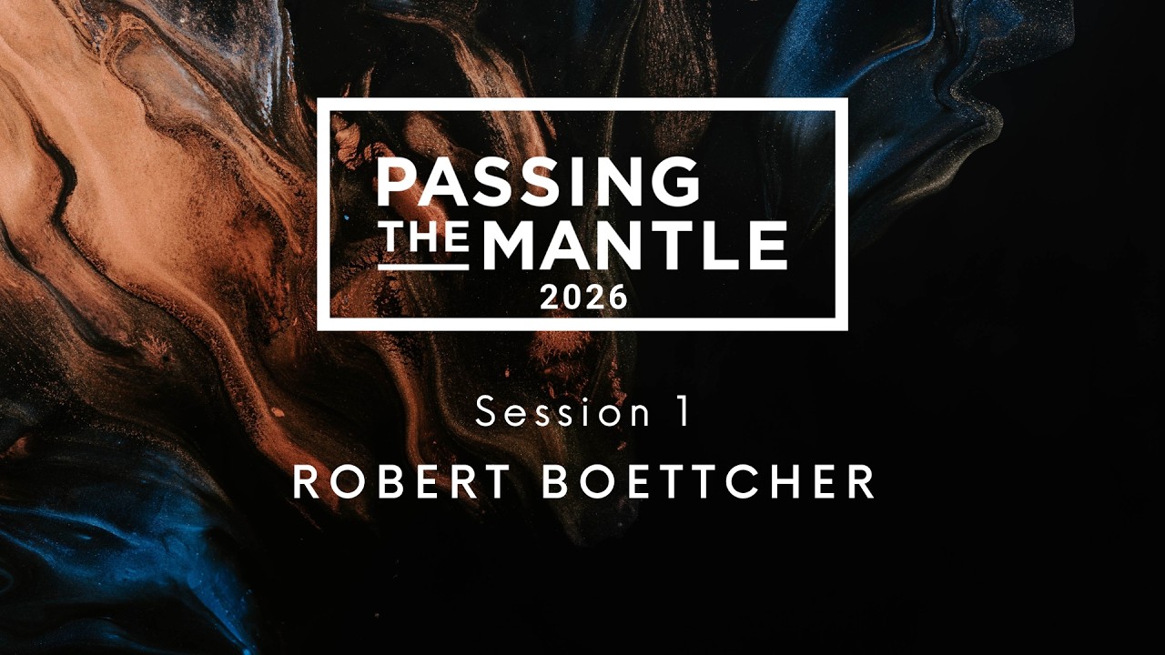 1 | 3.12.26 - Robert Boettcher - Passing The Mantle