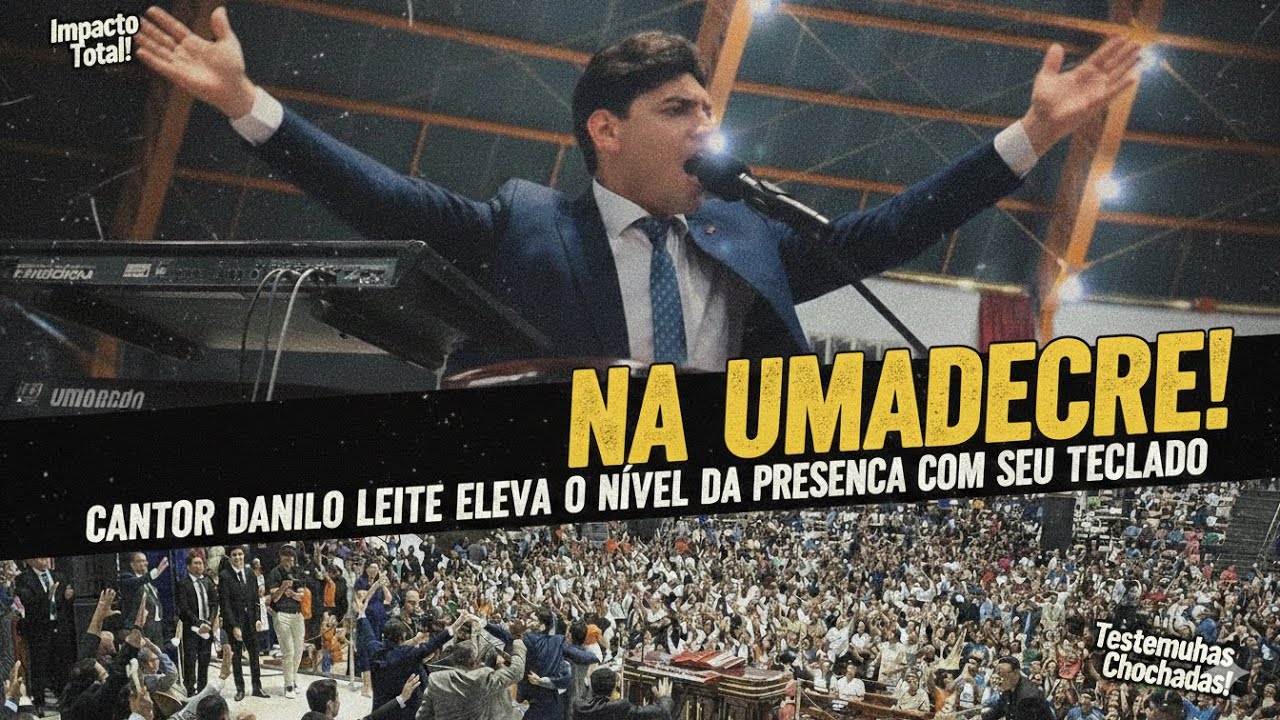 O QUE ACONTECEU NA UMADECRE 😱 CANTOR Danilo Leite elevou o nível com seu teclado!