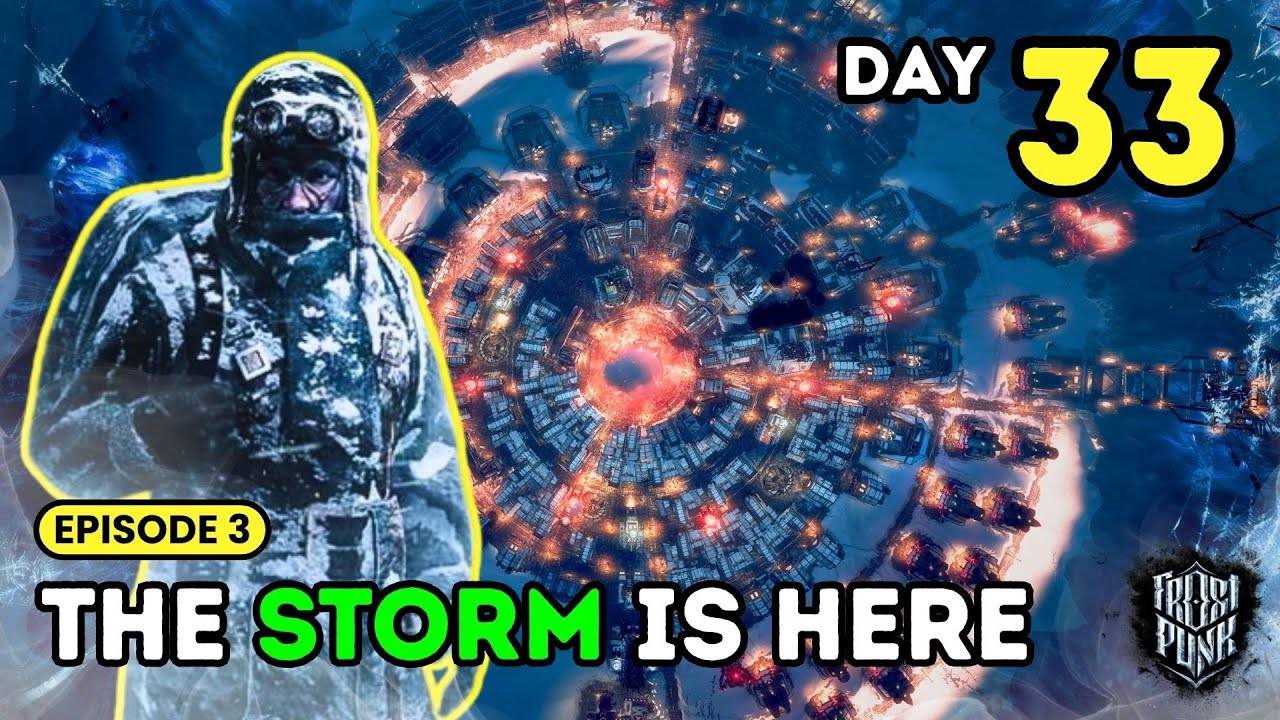 The INCOMING Storm - Frostpunk | A New Home (Episode 3)