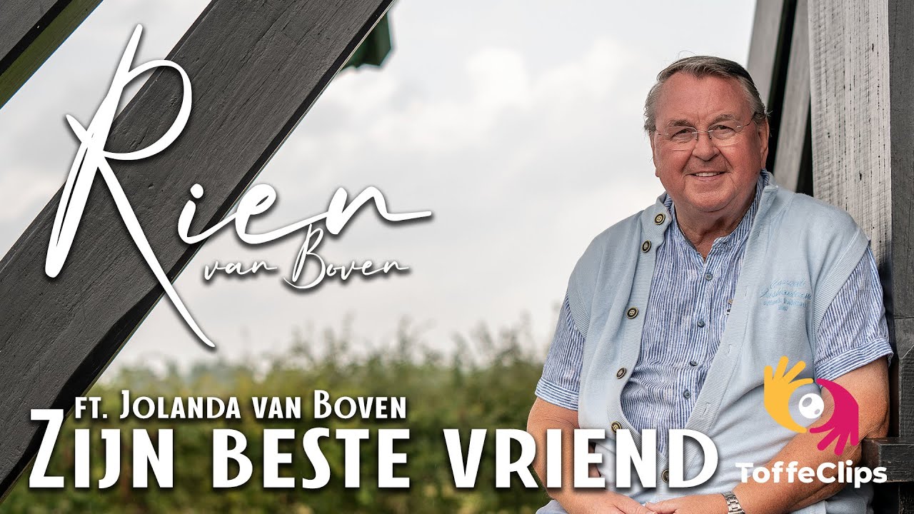 Rien van Boven - Zijn Beste Vriend (Ft. Jolanda van Boven)
