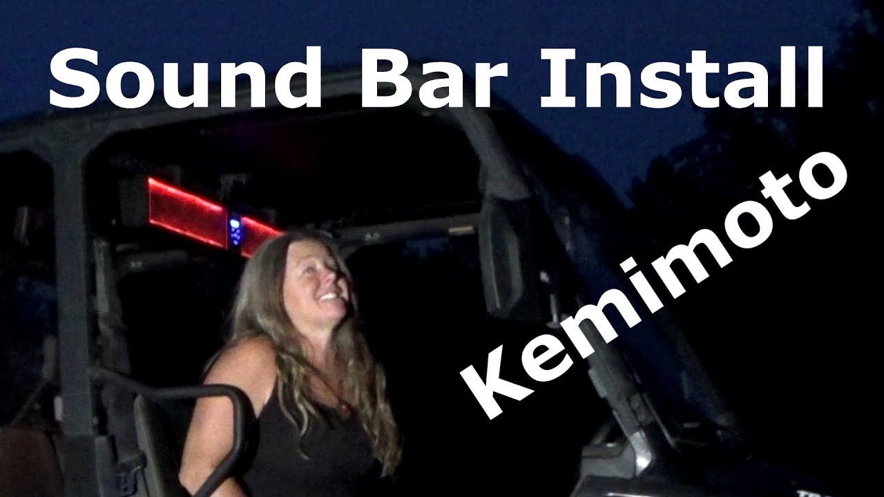 HOW TO INSTALL A SOUND BAR ON A UTV