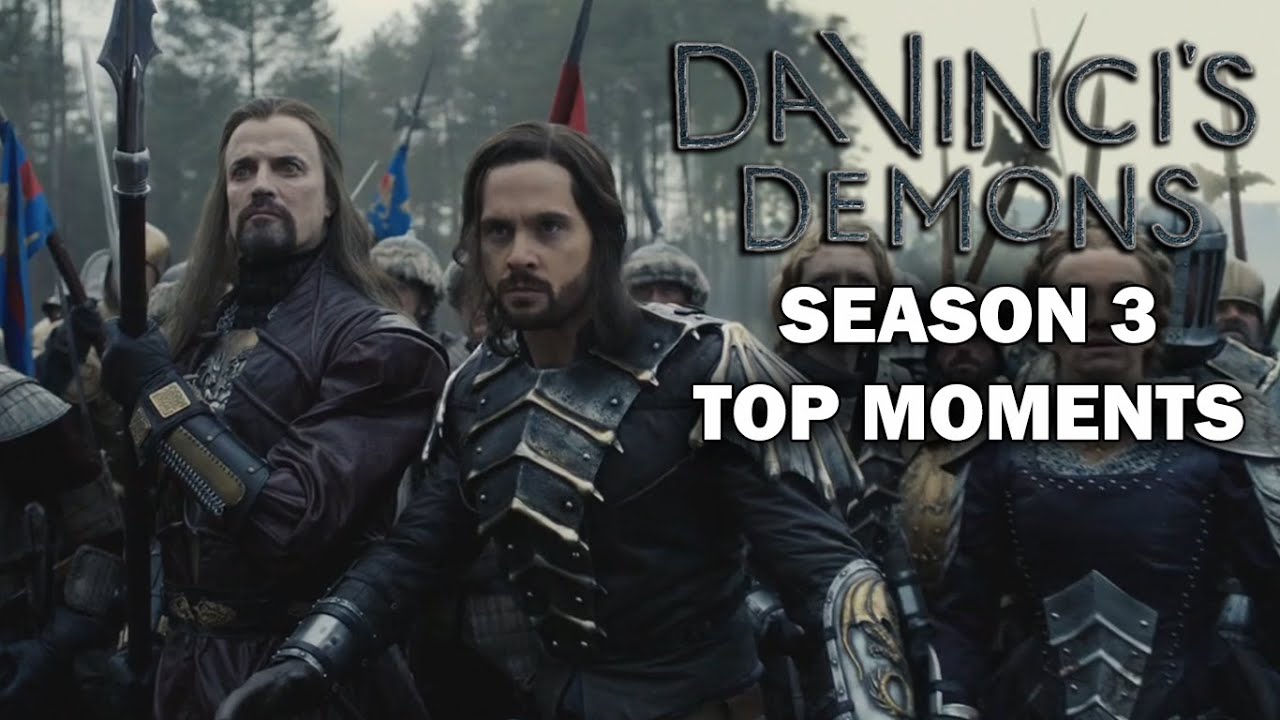 Da Vinci's Demons Season 3 Top Moments