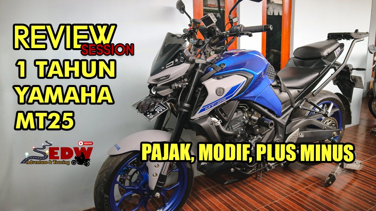 PLUS MINUS #mt25  SETELAH 1 TAHUN, PAJAK DAN MODIFIKASI