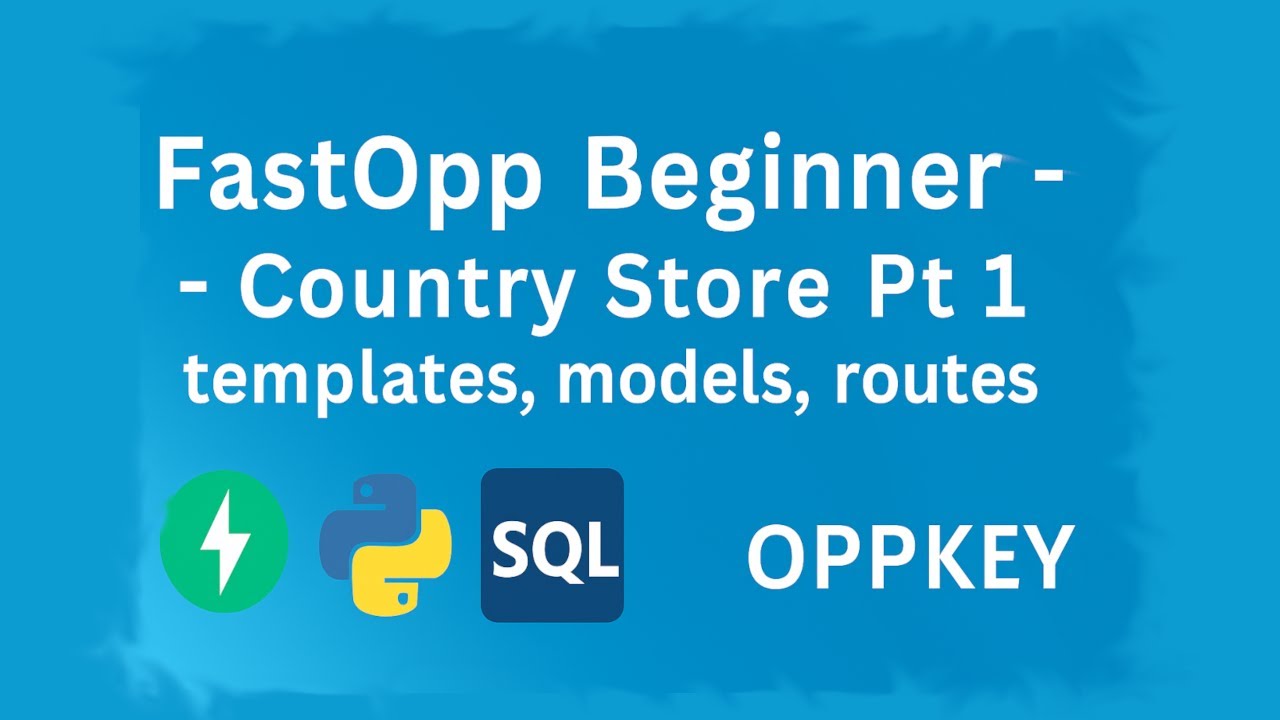 FastOpp Country Store 1.1 – Templates, Models, and Routes