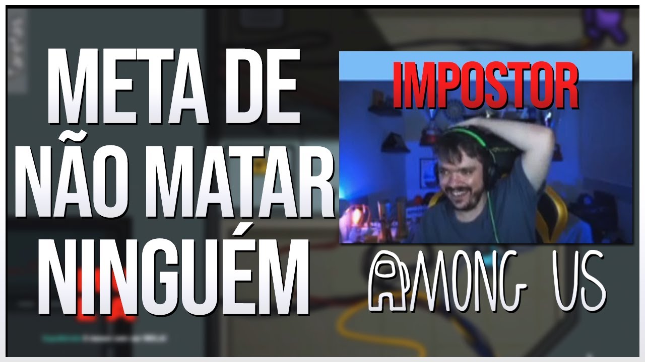 GAULES GANHOU SEM MATAR NINGUÉM DE IMPOSTOR NO AMONG US | Evento Tribo Ajuda Tribo