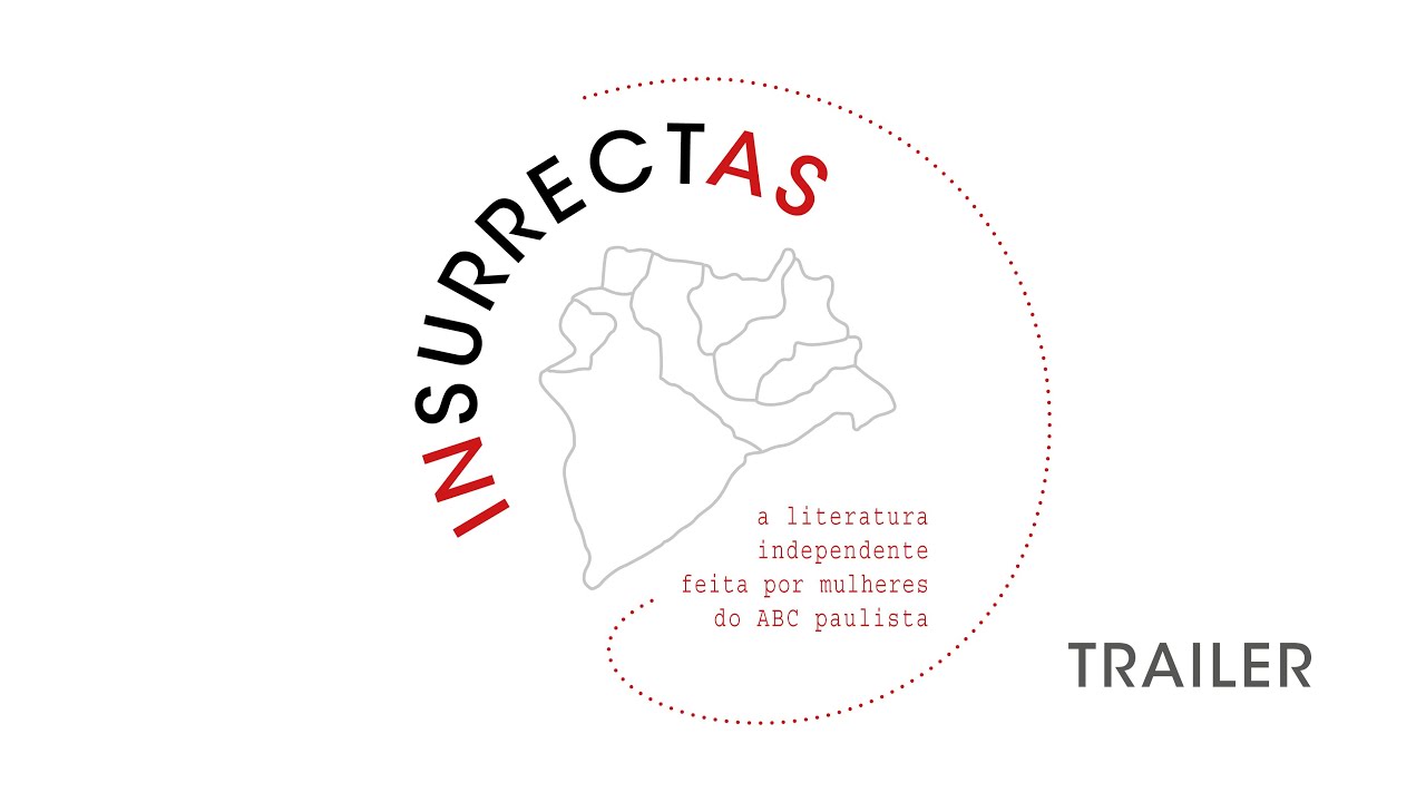 Trailer Insurrectas: a literatura independente feita por mulheres do ABC paulista
