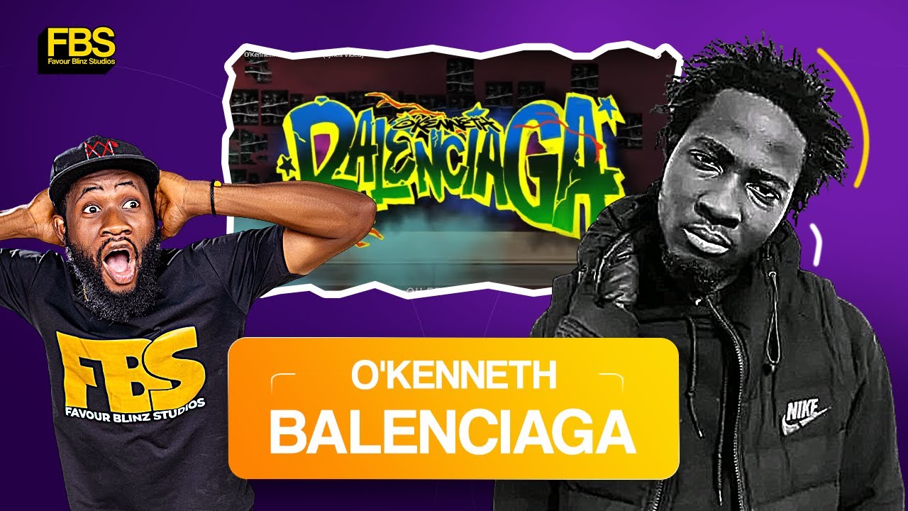 O’Kenneth’s ‘Balenciaga’ slaps HARD! 🚀 Ghana drill takin’ over
