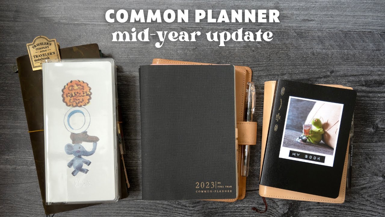 Mid Year Planner Update: COMMON PLANNER and journals