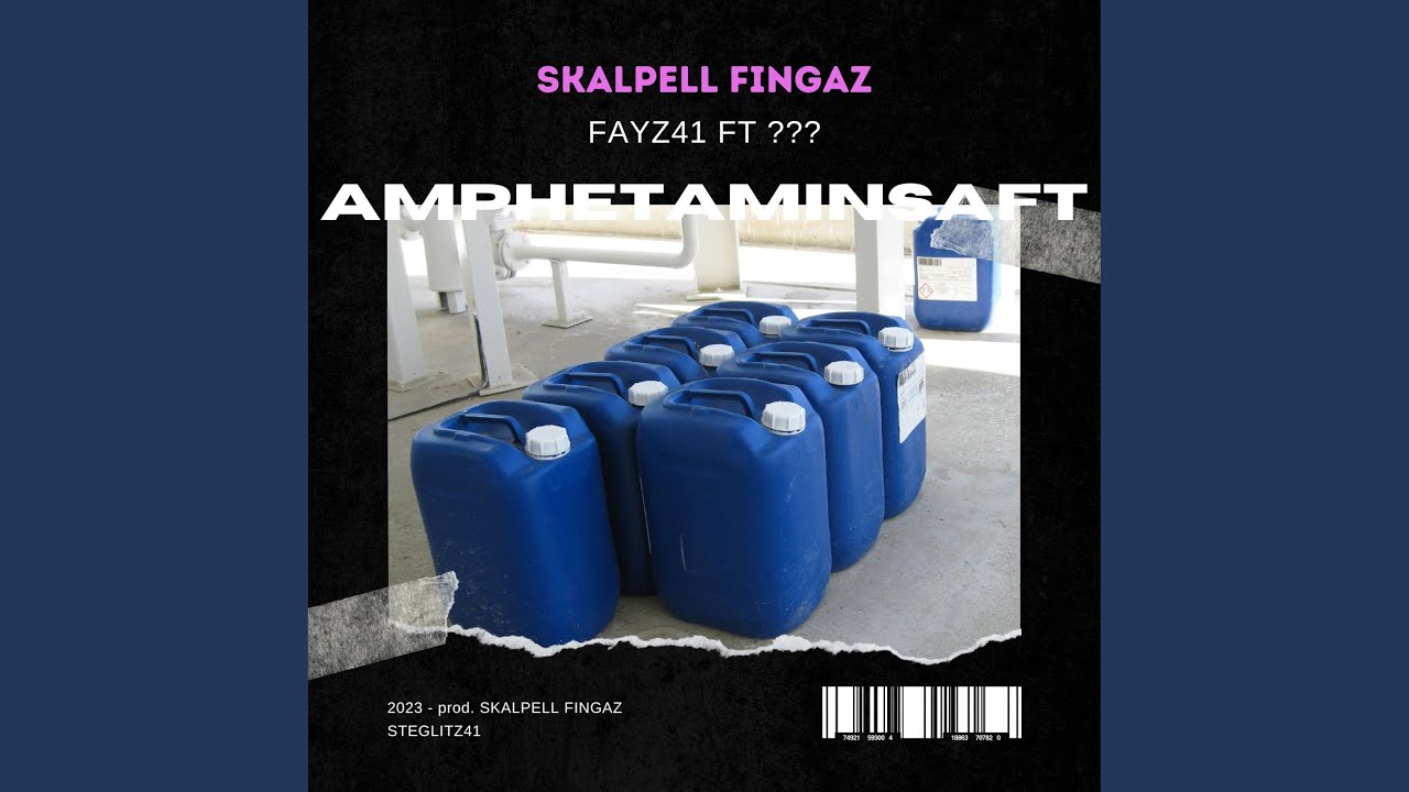 Amphetaminsaft (feat. ??? & SKALPELL FINGAZ)