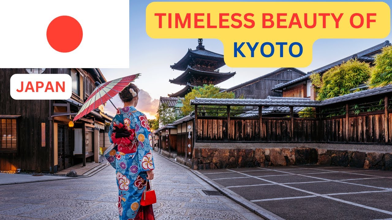 JAPAN (4K): TIMELESS BEAUTY OF KYOTO, A CAPTIVATING JOURNEY