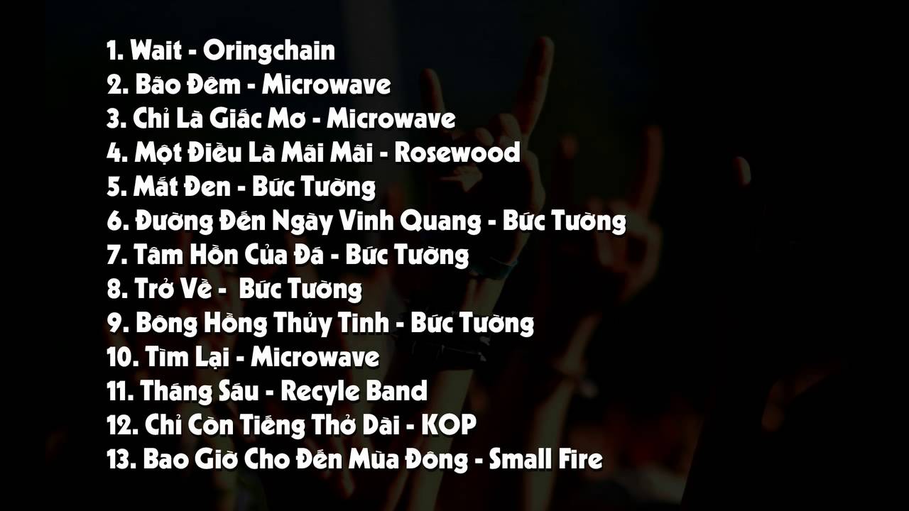 Tuyển tập nhạc Rock Việt hay nhất