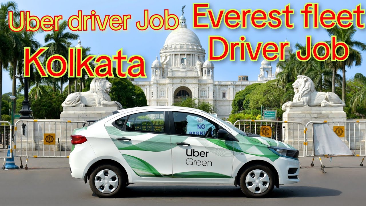Uber driver job in kolkata Everest fleet driver job in kolkata Everest fleet driver job is 