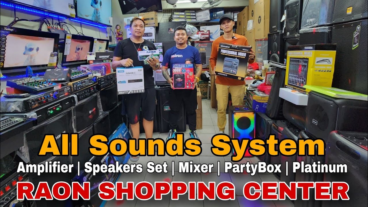 All Sounds System dito sa Raon Quiapo Manila, Speakers Set, Amplifier, Mixer, PartyBox, Platinum