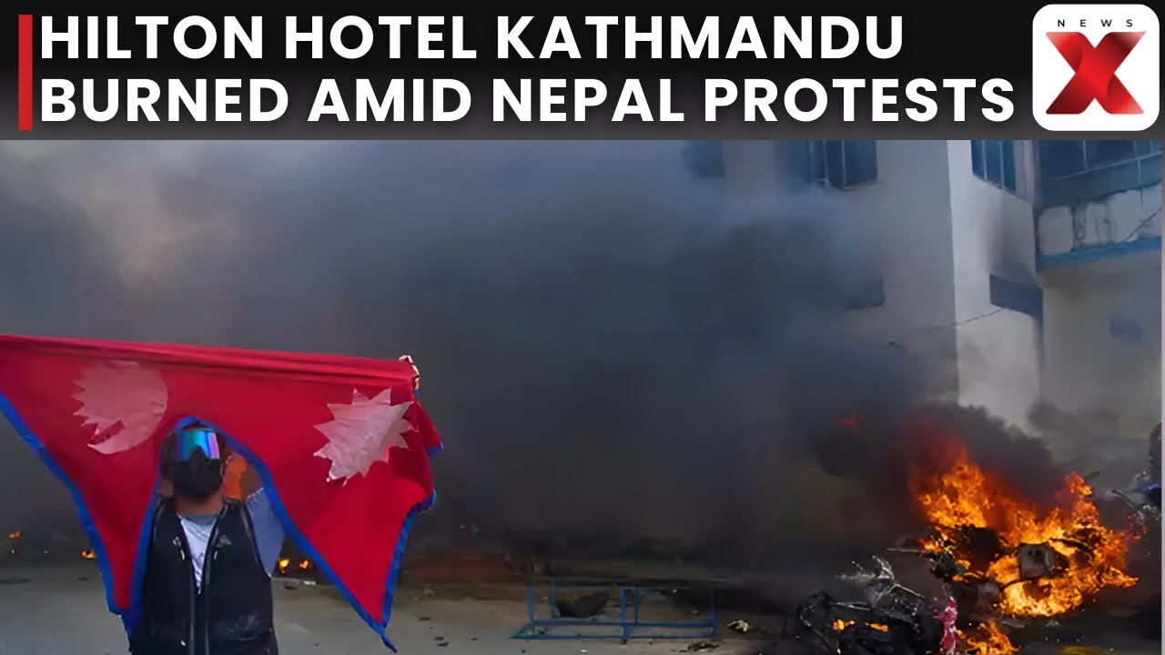 Hilton Hotel in Kathmandu left charred as Nepal protests turn violent, army takes control