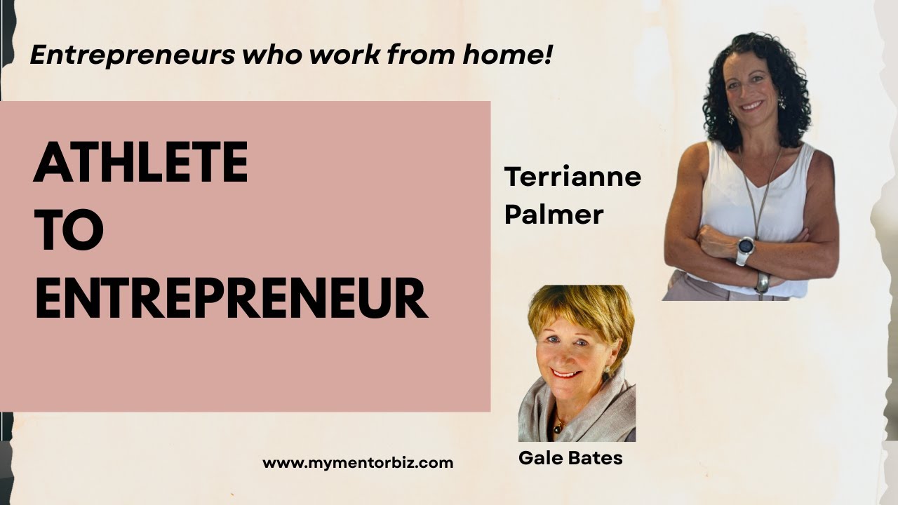 The Athlete Mindset Every Entrepreneur Needs  Terrianne Palmer