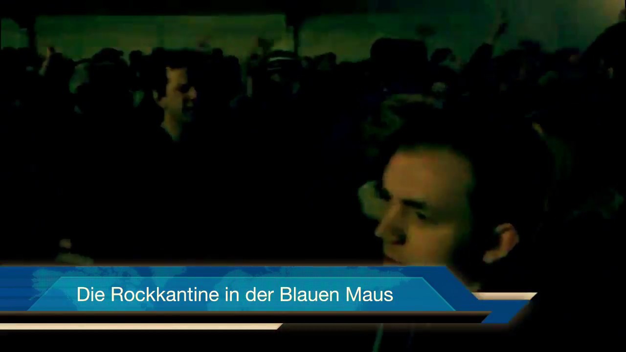 Die Rockkantine in der Blauen Maus