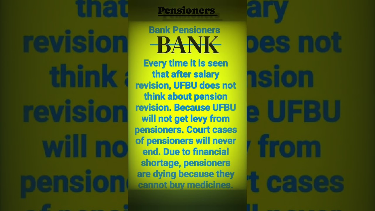 bank Pensioners situation ll no Pension updation ll 