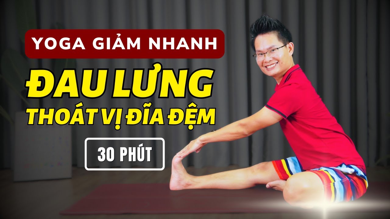Yoga Chữa Đau Lưng, Thoát Vị Đĩa Đệm, Thoái Hoá Lưng | Kim Ba Yoga