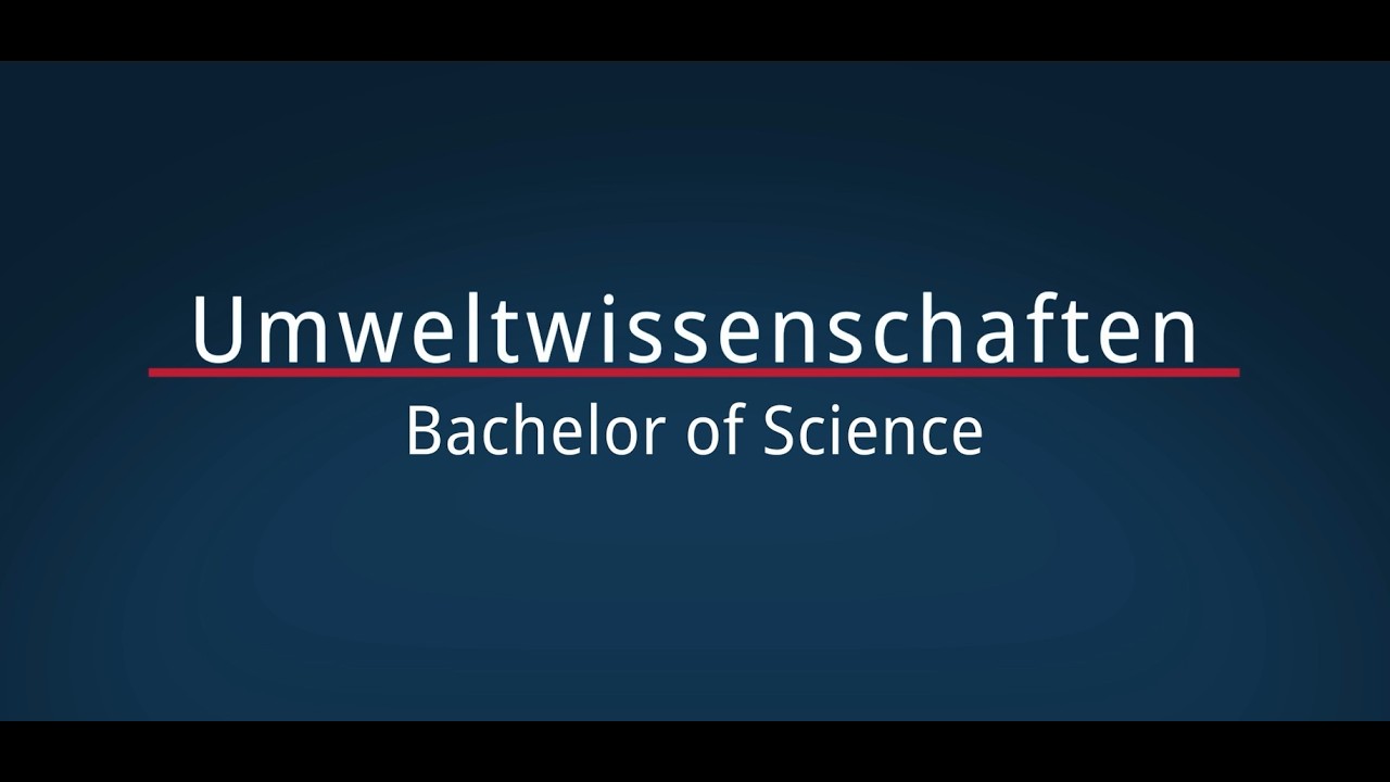 Umweltwissenschaften – Bachelor of Science
