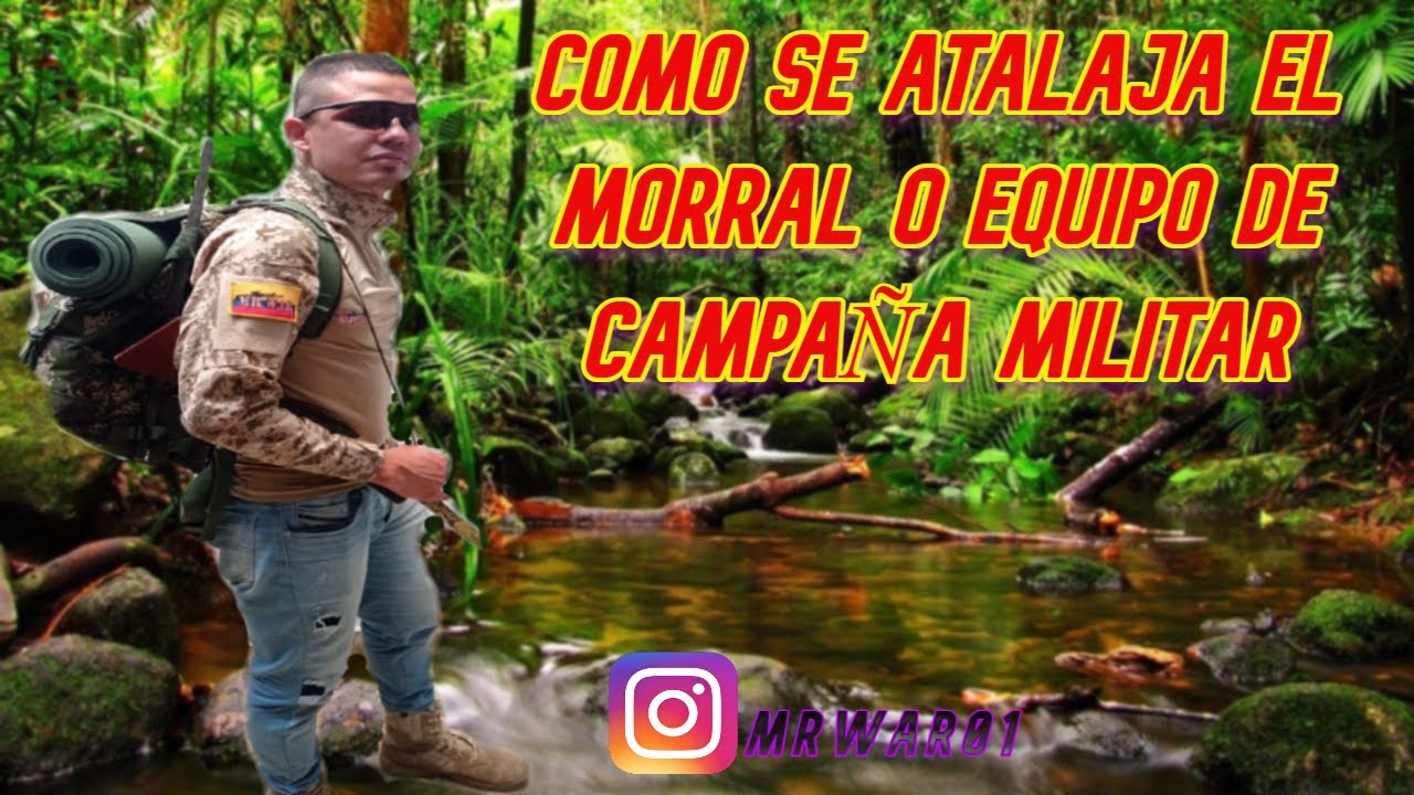 COMO ATALAJAR UN MORRAL O EQUIPO DE CAMPAÑA DE EJERCITO