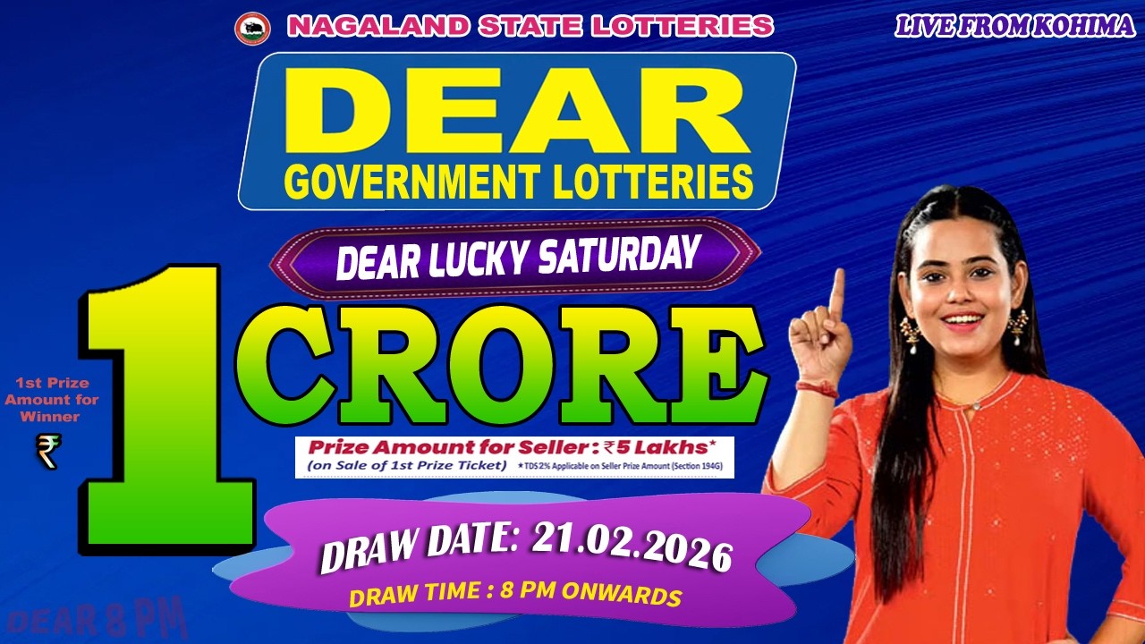LOTTERY LIVE DEAR 8 PM 21.02.2026 NAGALAND STATE LOTTERY LIVE DRAW LOTTERY SAMBAD LIVE FROM KOHIMA