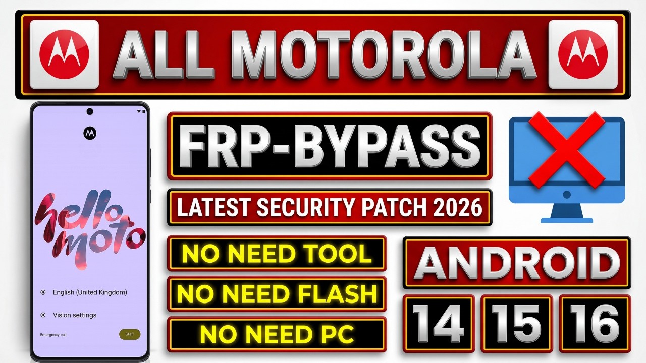 🔓 All Moto/Motorola FRP Unlock 2026 | Android 14/15/16 📱 | Latest Patch | No PC ✅