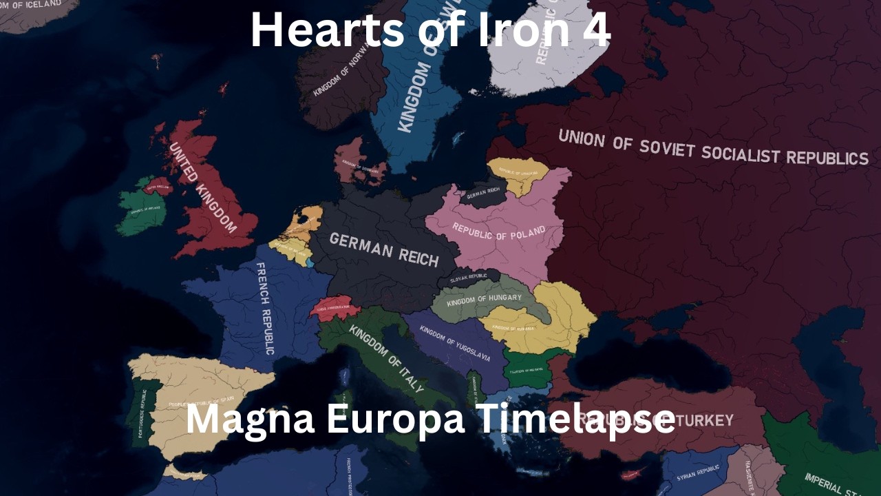 Magna Europa Timelapse - HOI4 Timelapse