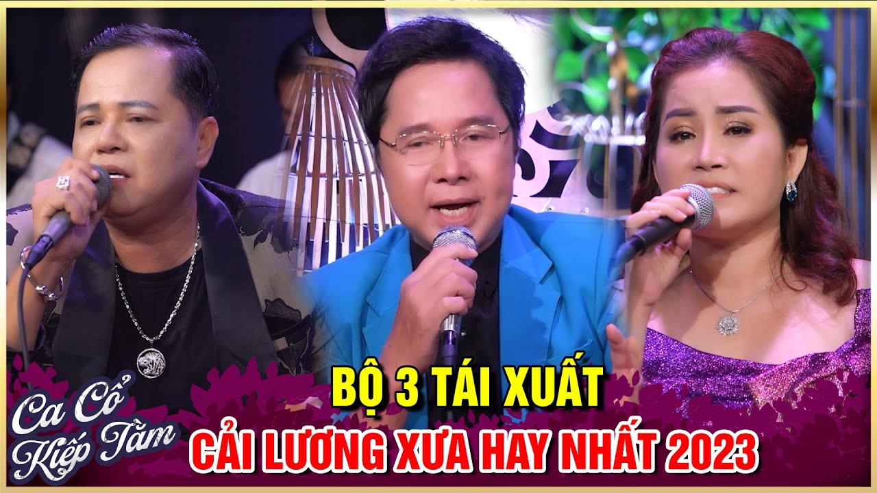 Bộ 3 Ca Cải Lương Xưa Hay Nhất Ca Cổ Kiếp Tằm Tuyển Chọn | Giang Thái Điền, Hồng Hạnh, Chung Tử Long