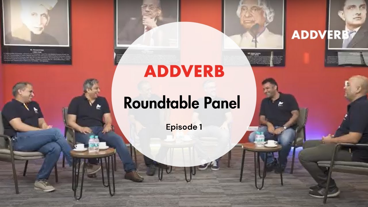 Addverb Technologies | Ep. 1 - Roundtable Panel
