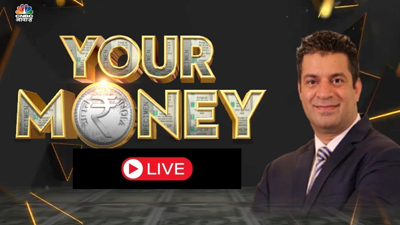 Your Money Live | जानिए कहां निवेश करना फायदेमंद? Investment Tips | Mutual Funds | SIP | N18L