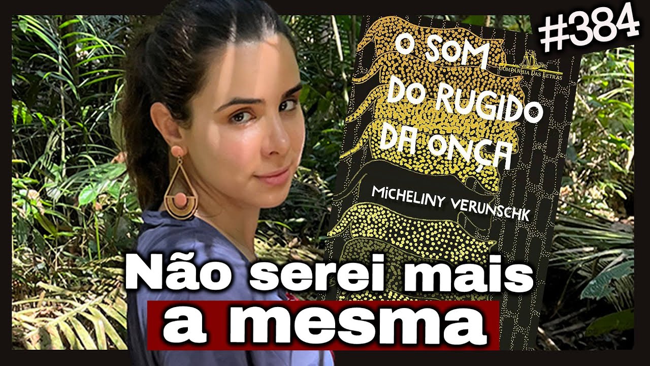 O SOM DO RUGIDO DA ONÇA - Livro vencedor do Jabuti 2022 (#384)